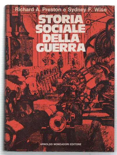 Storia Sociale Della Guerra