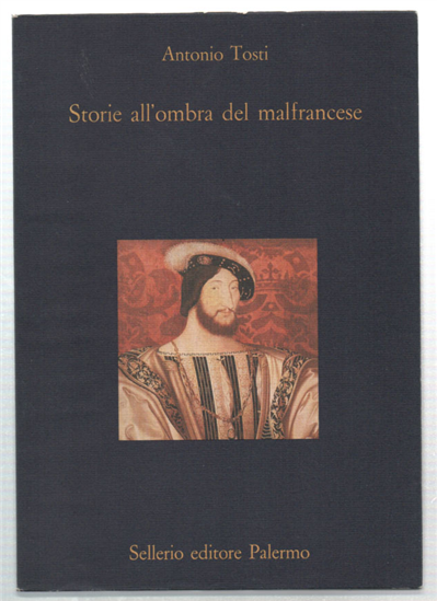 Storie All'ombra Del Malfrancese
