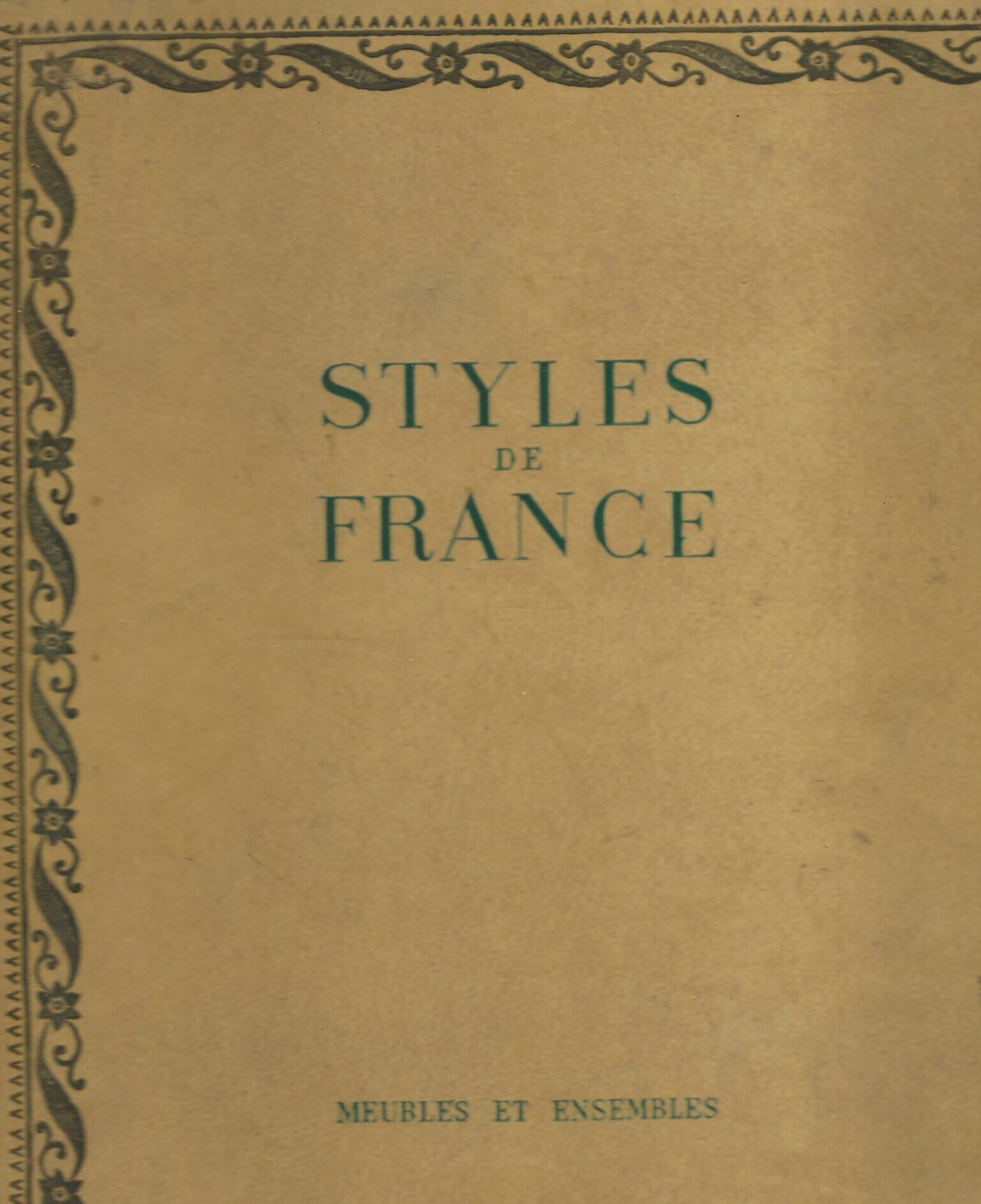 Styles De France. Meubles Et Ensembles 1610-1920