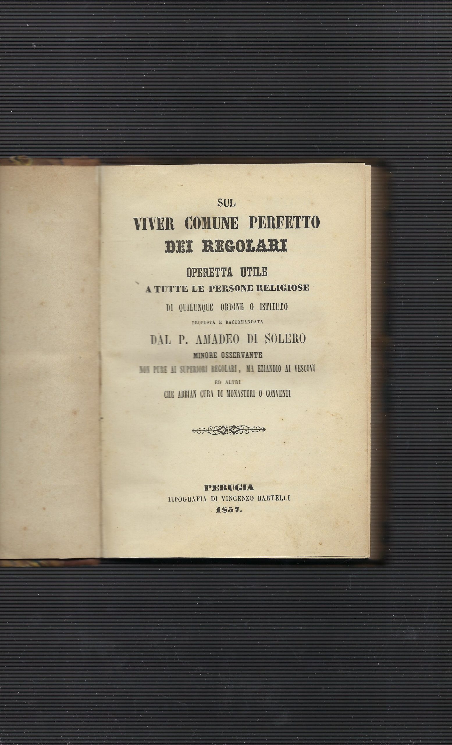 Sul Viver Comune Perfetto Dei Regolari Operetta Utile A Tutte …