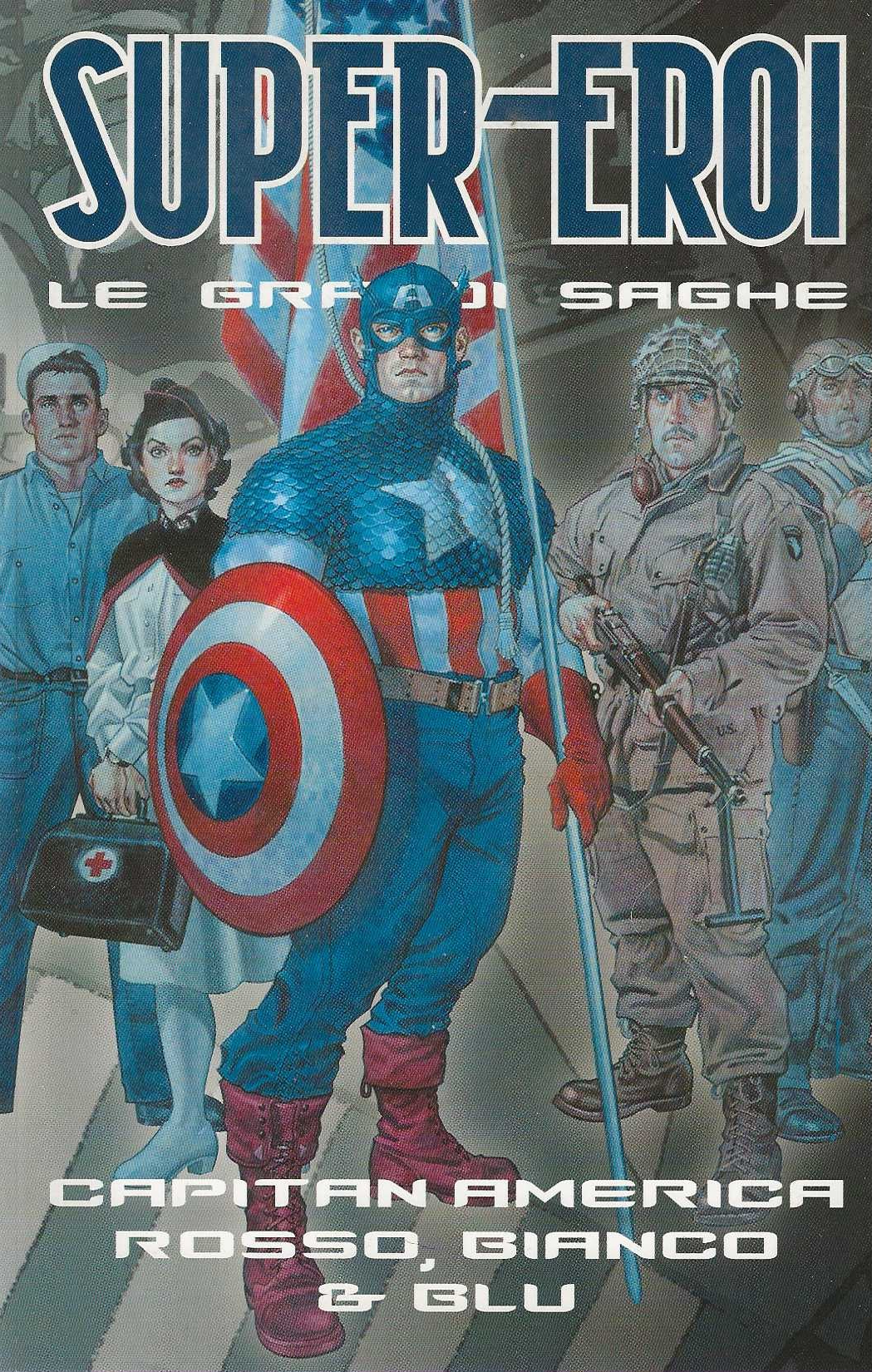Super - Eroi . Le grandi Saghe. Capitan America Rosso, …
