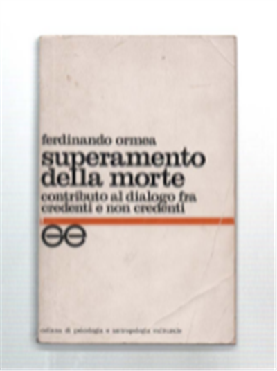 Superamento Della Morte. Contributo Al Dialogo Tra Credenti E Non …