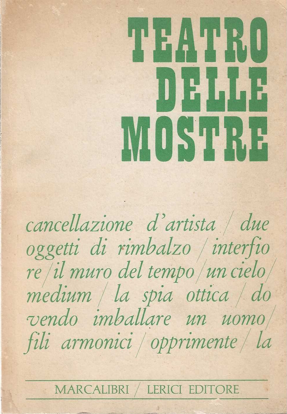 Teatro delle mostre. Marcalibri /4