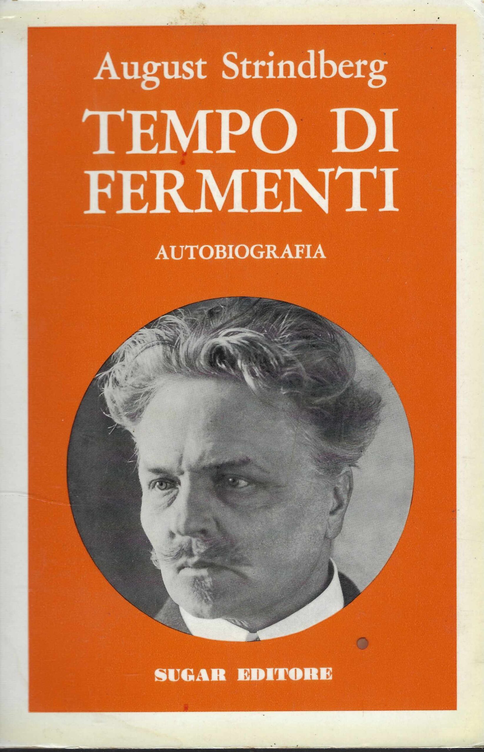 Tempo Di Fermenti : Autobiografia,*Il Figlio Di Una Serva,*Tempo Di …
