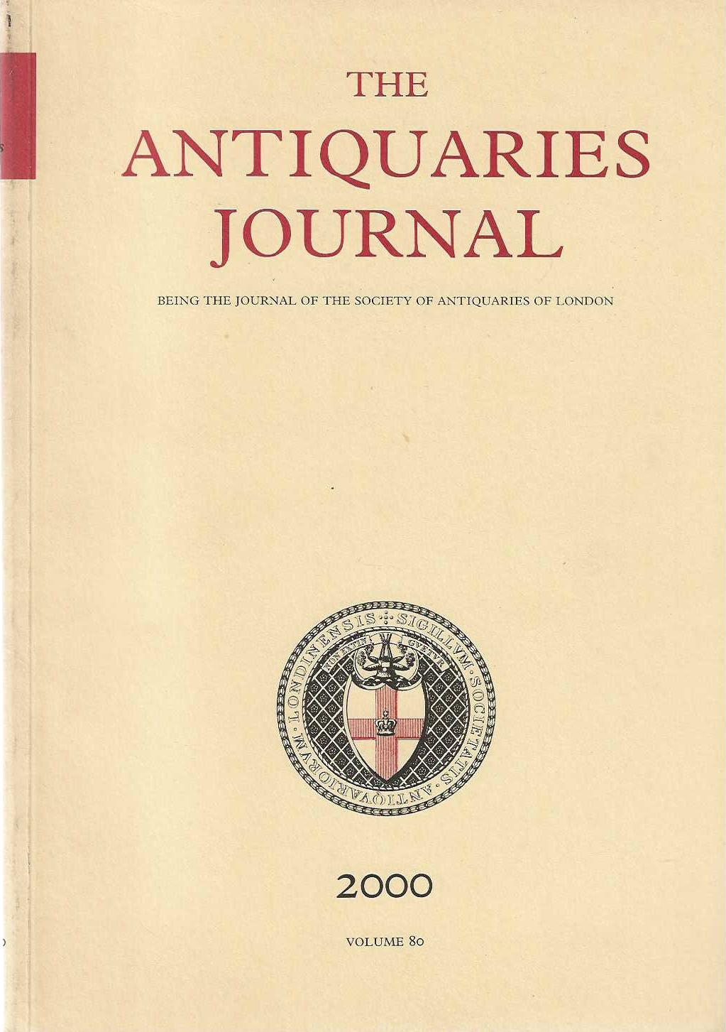 The Antiquaries Journal, Volume 80