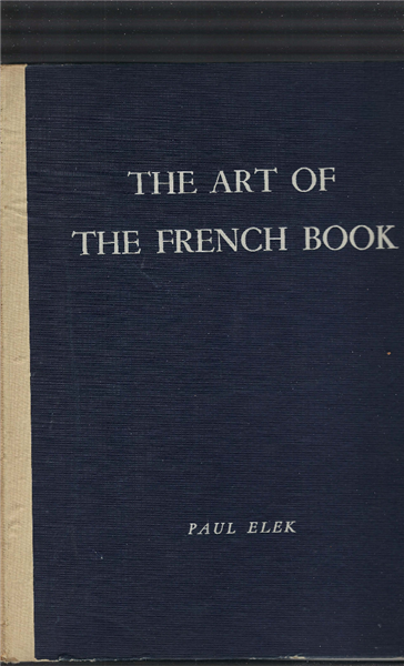 The Art Of The French Book From Early Manuscripts To …