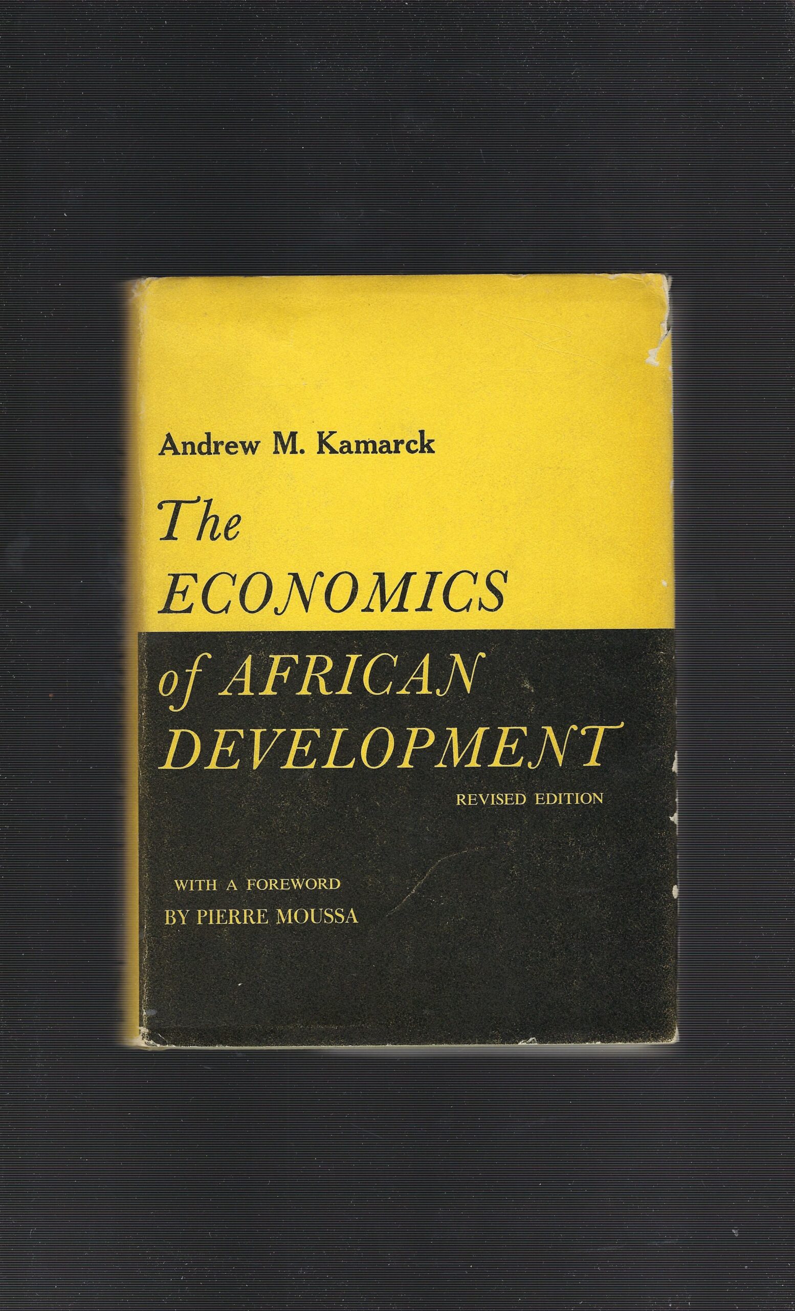 The Economics Of African Development (Revised Edition)