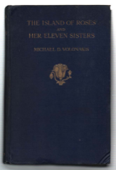 The Island Of Roses And Her Eleven Sisters Or, The …