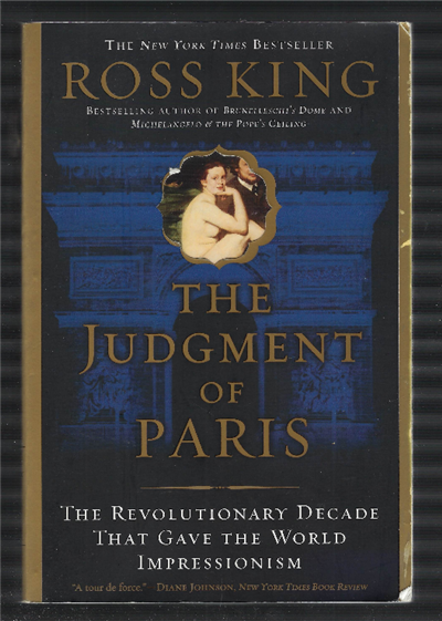 The Judgment Of Paris The Revolutionary Decade That Gave The …
