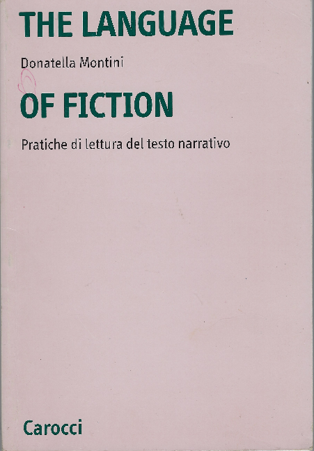 The Language Of Fiction - Pratiche Di Lettura Del Testo …