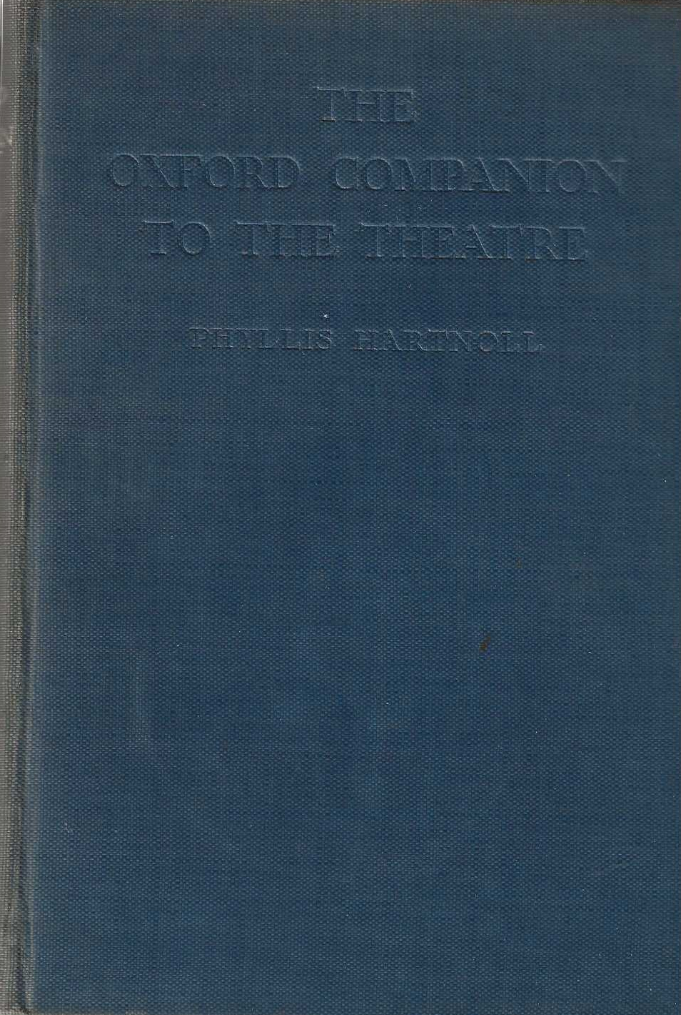The oxford companion to the theatre