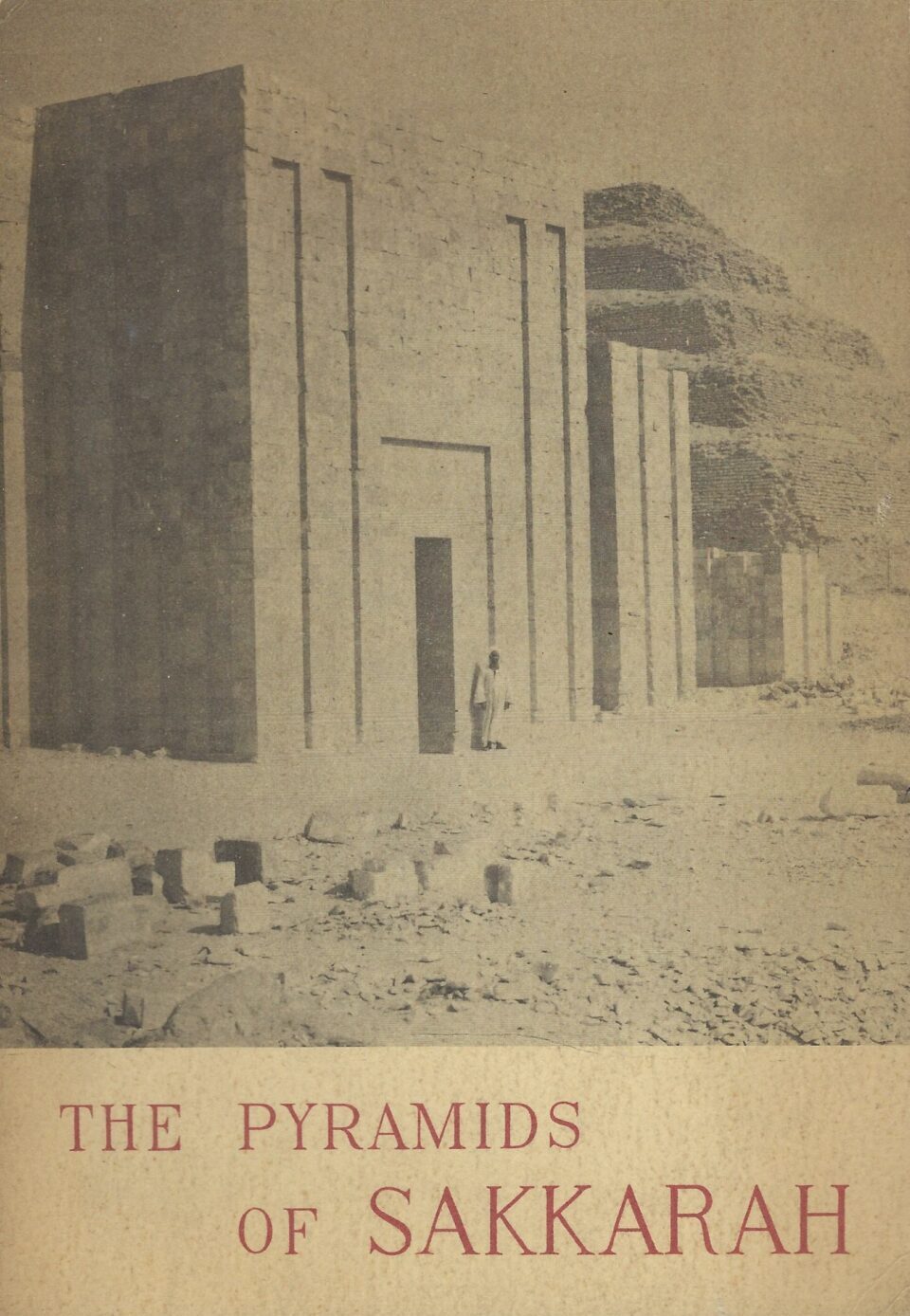 The Pyramids Of Sakkarah