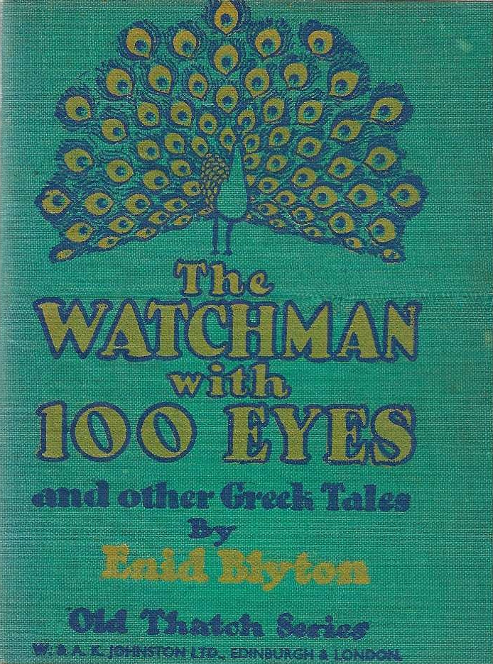 the watchman with 100 eyes and other Greek Tales