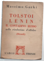 Tolstoi Lenin Il Contadino Russo Nella Rivoluzione D'ottobre (Ricordi)