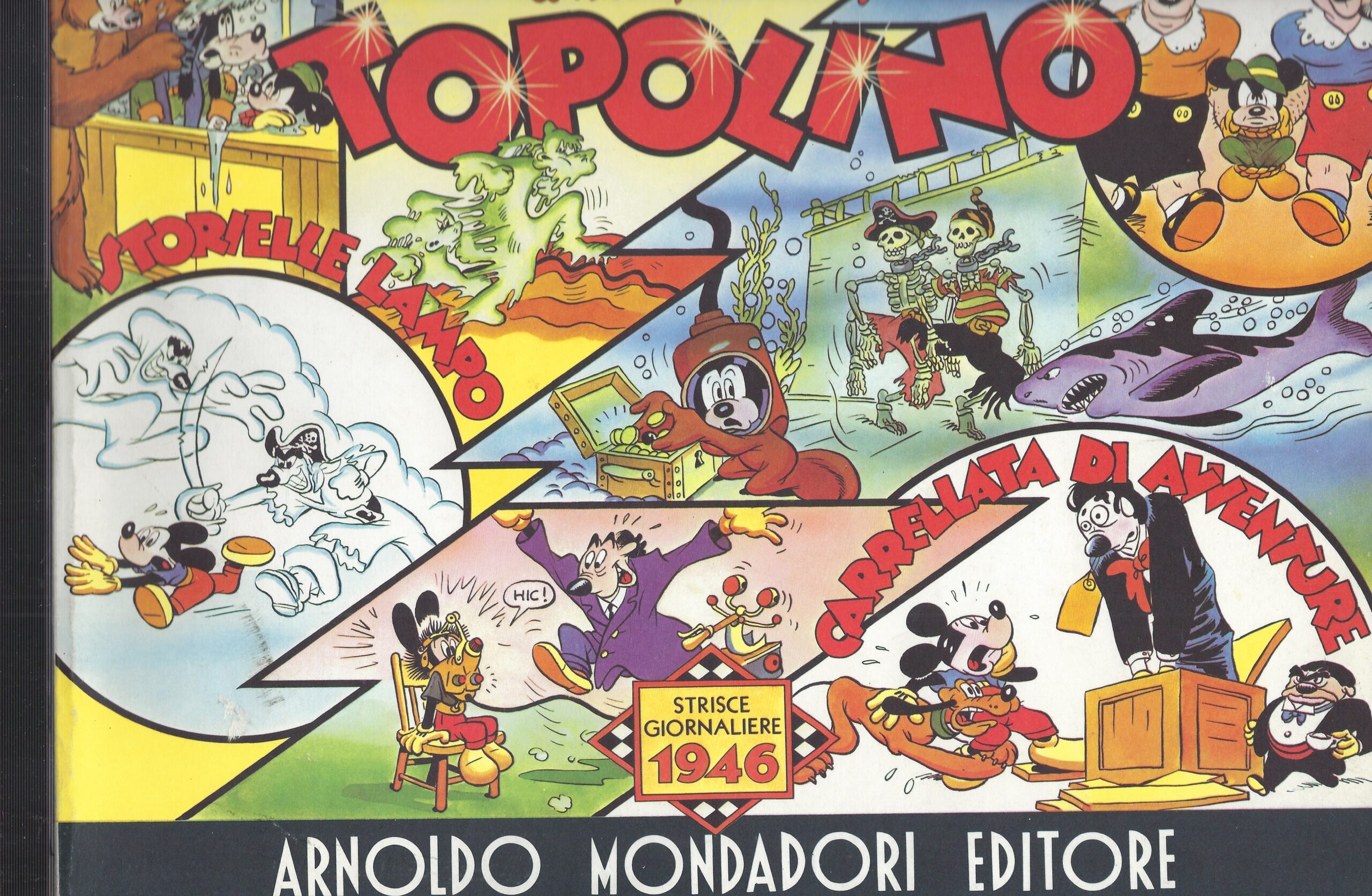 Topolino E Le Storielle Lampo,*Topolino E La Carrellata Di Avventure …