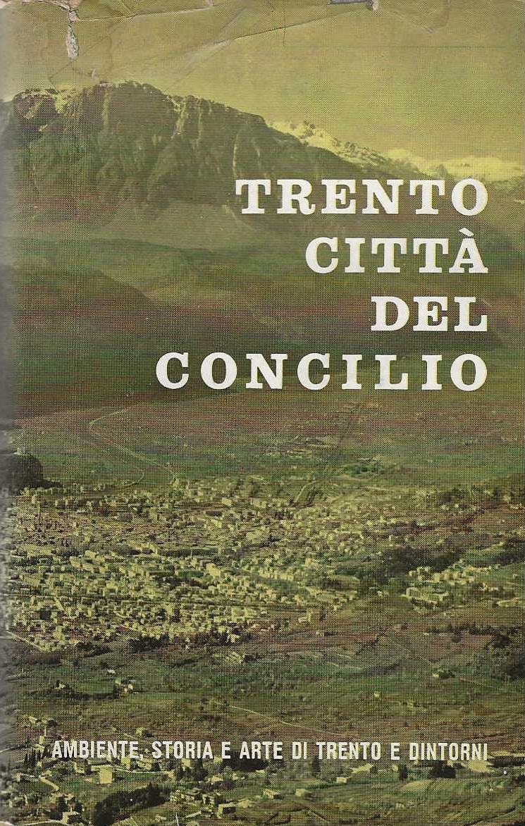 Trento città del concilio