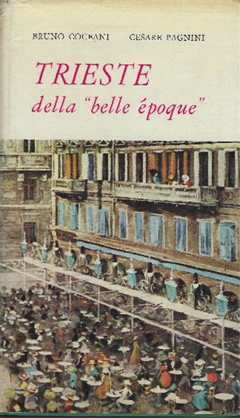 Trieste Della "Belle Époque"