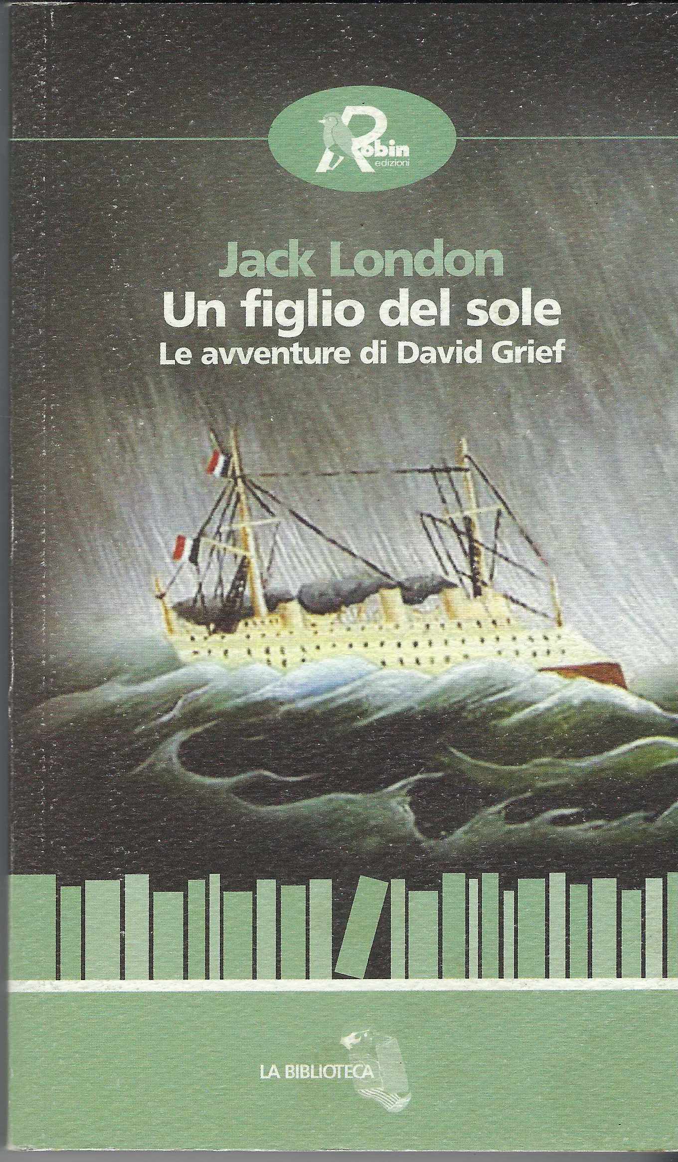 Un Figlio Del Sole : Le Avventure Di David Grief