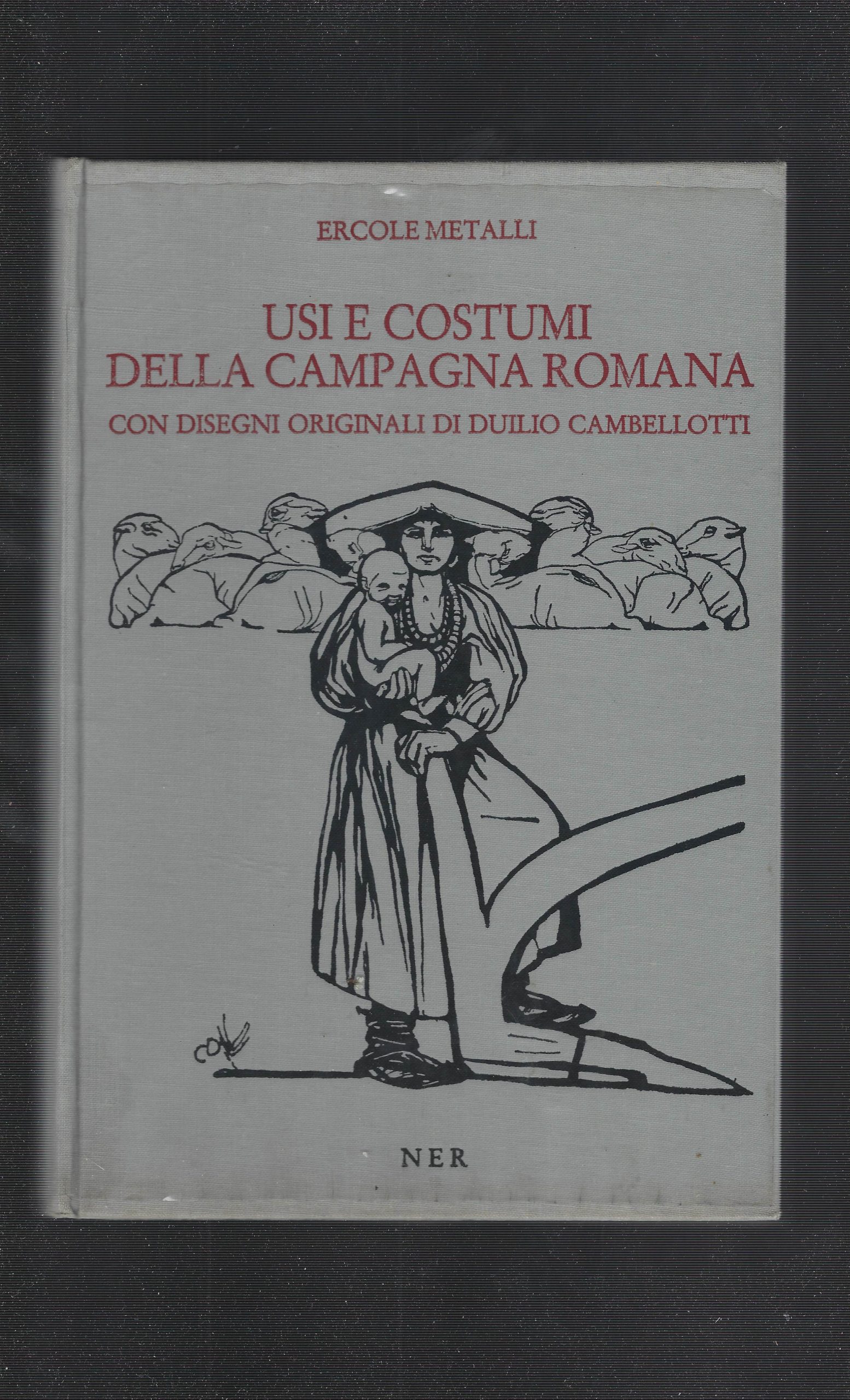 Usi E Costumi Della Campagna Romana