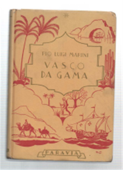 Vasco Da Gama E La Vita Marittima Alle Indie Orientali