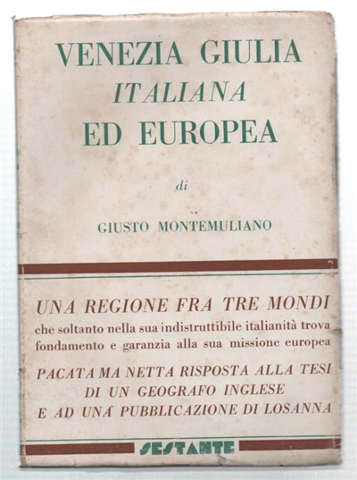 Venezia Giulia Intaliana E Europea