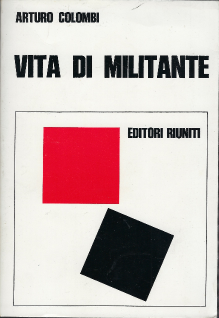 Vita Di Militante