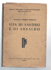 Vita Di Sandro E Di Arnaldo