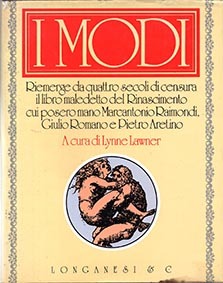 I Modi nell'opera di Giulio Romano, Marcantonio Raimondi, Pietro Aretino …