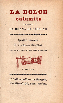 La dolce calamita ovvero la donna di nessuno