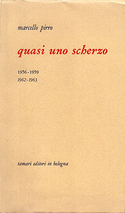 Quasi uno cherzo 1956-1959, 1962-1963