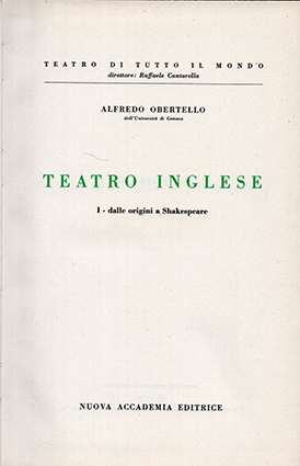 Teatro inglese. !. Dalle origini a Shakespeare