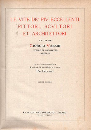 Le vite dei più eccellenti pittori, scultori et architettori vol …