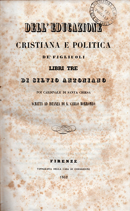 Dell'educazione cristiana e politica de' figliuoli