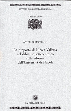 La proposta di Nicola Valletta nel dibattito settecentesco sulla riforma …