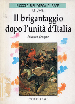 Il brigantaggio dopo l'unità d'Italia