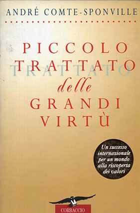 Piccolo trattato delle grandi virtù