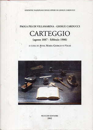 Paola Pes di Villamaina - Giosue Carducci Carteggio (agosto 1887 …