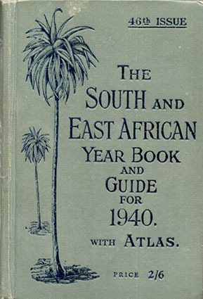 The South and east African Year Book and Guide for …