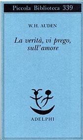 La verità, vi prego, sull'amore