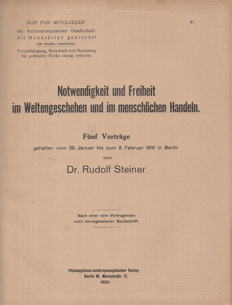 Notwendigkeit und Freiheit im Weltengeschehen und im menschlichen Handeln