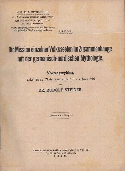 Die Mission einzelner Volksseelen im Zusammenhange mit der germanisch-nordischen Mythologie