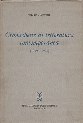 Cronachette di letteratura contemporanea (1919-1971)