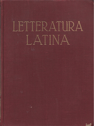 Storia della letteratura latina. I. La Repubblica