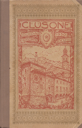 Clusone - Guida Illustrata