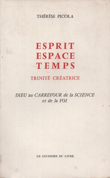 Esprit, Espace, Temps