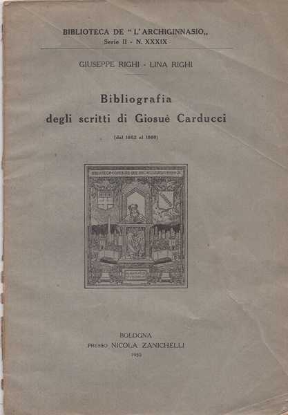 Bibliografia degli scritti di Giosuè Carducci (dal 1852 al 1860)