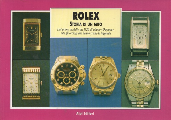 Rolex storia di un mito