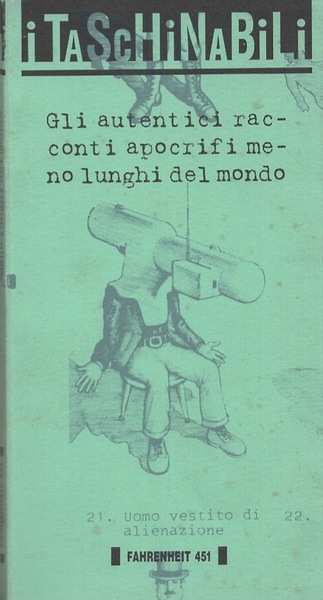 Gli autentici racconti apocrifi meno lunghi del mondo