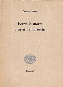 Verrà la morte e avrà i tuoi occhi