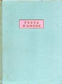 Festa d'amore. Le più belle poesie d'amore di tutti i …